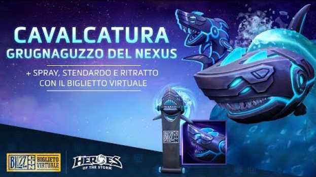 Video Cavalca nel Nexus con stile grazie al biglietto virtuale BlizzCon (IT) auf Deutsch