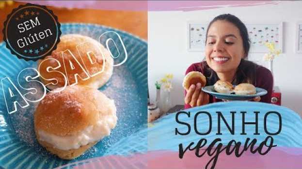 Video SONHO VEGANO E SEM GLÚTEN (assado) - Blog Paveg po polsku
