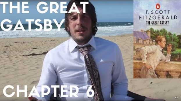 Video The Great Gatsby Chapter 6 Summary (CAlIFORNIA SPECIAL) *GONE LEGIBLE* po polsku
