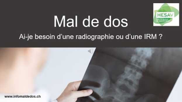 Video Ai-je besoin d'une radiographie ou d'une IRM pour mon dos ?   türkçe