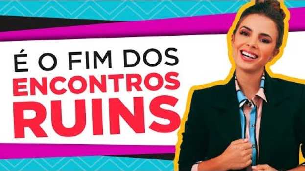Video Essa Dica Vai Tornar Seus Encontros Mais Divertidos | Coach de Relacionamentos | Luiza Vono po polsku