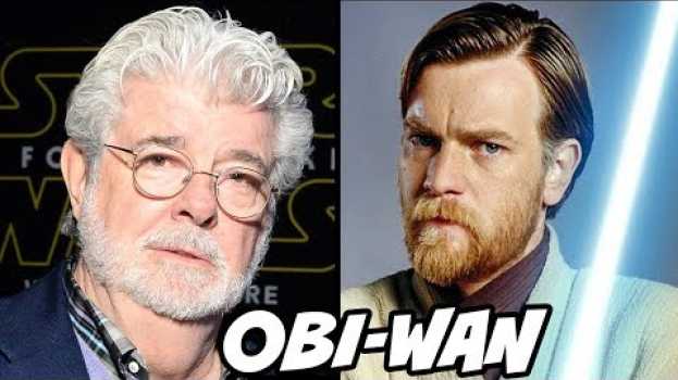 Video George Lucas on Obi-Wan MORE POWERFUL Than Palpatine - Star Wars Explained   türkçe