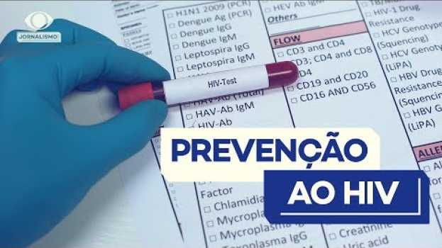 Video PrEP: o que é e como funciona a prevenção ao HIV? en español