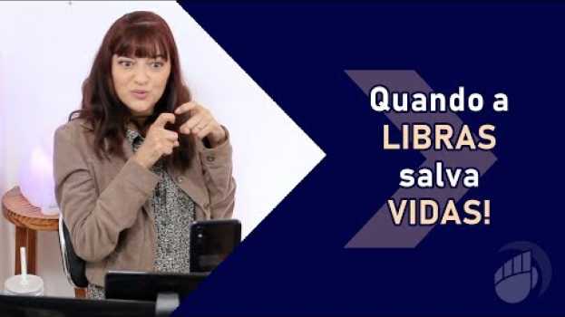 Video Quando a LIBRAS salva VIDAS! - Profa. Renata Domingues - Aprender Libras   türkçe