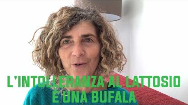 Video L'intolleranza al lattosio è una bufala auf Deutsch