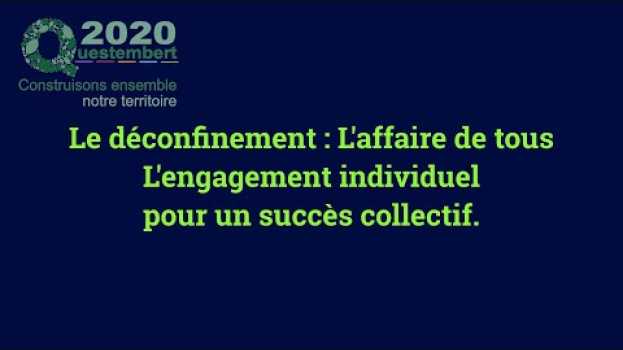 Video Le dé-confinement à Questembert 10-05-20 en español