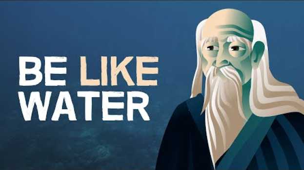 Video TAOISM | Be Like Water auf Deutsch