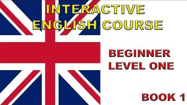 Video 📖 💻 CORSO DI INGLESE INTERATTIVO – LIVELLO PRINCIPIANTE – UNO # LIBRO 1 # 💻 📖 en español