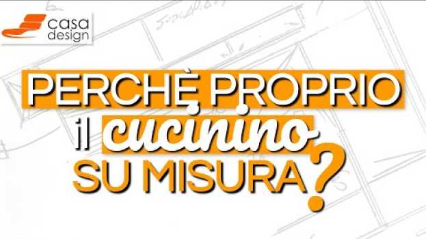 Video Perché proprio il cucinino su misura? su italiano