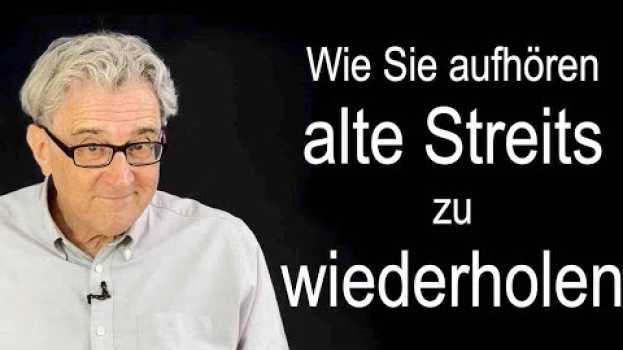 Video Liebe ohne Stress ? Beziehungstipp: Wie Sie aufhören alte Streits zu wiederholen.   türkçe