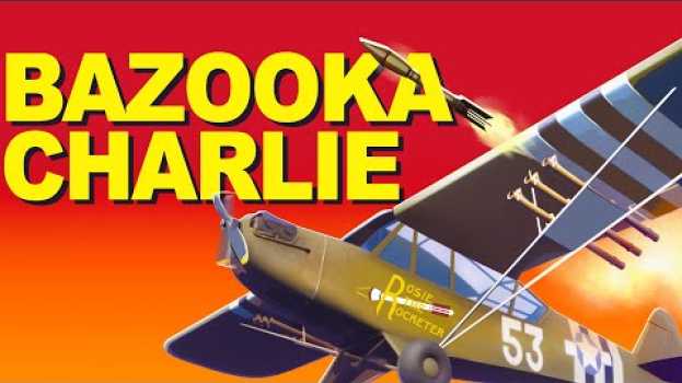 Видео When a Major Attached Bazookas to his Spotter Plane на русском