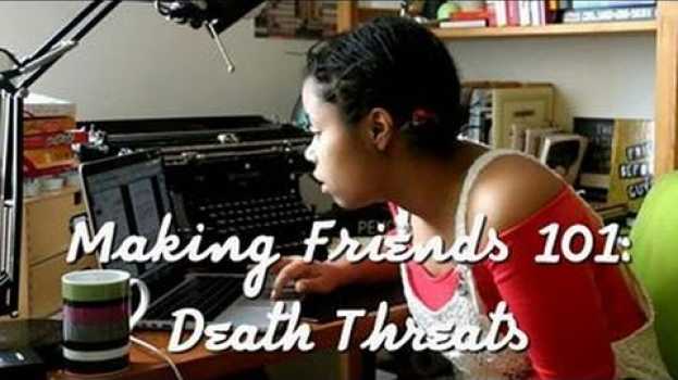 Video Making Friends 101: Death threats #2.4 auf Deutsch