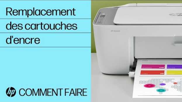 Видео Remplacement des cartouches d'encre | Imprimantes HP DeskJet 2700 et DeskJet Plus 4100 | @HPSupport на русском