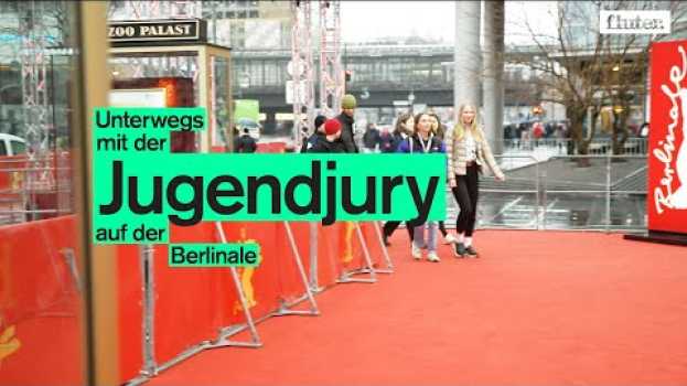 Video Unterwegs mit der Jugendjury der Berlinale   türkçe