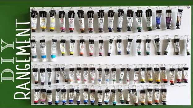 Video DIY Stocker ses tubes de peinture em português