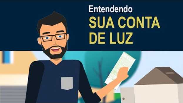 Video Entendendo sua Conta de Luz en français