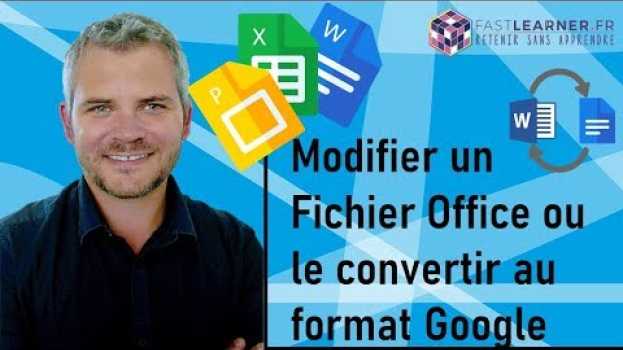 Video 💥OFFICE ou GOOGLE💥 Modifier les fichiers Microsoft office dans Google Drive ou les convertir in English