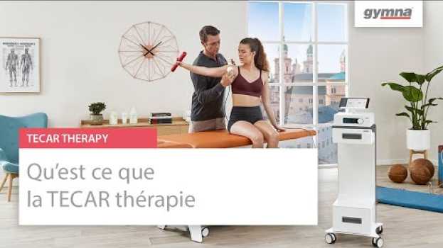 Video Qu'est ce que la TECAR thérapie po polsku