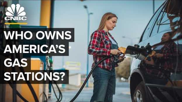 Video Who Owns America’s Gas Stations? po polsku