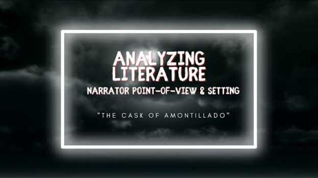 Video Analyzing Literature: POV & Setting in Poe's "The Cask of Amontillado" po polsku