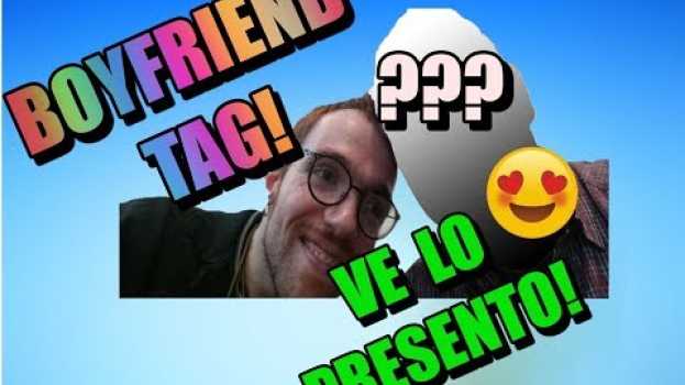 Video Vi presento IL MIO [ORA EX!!!!] COMPAGNO! 😍👬 Il video PIÚ EDITATO DEL MONDO! en español