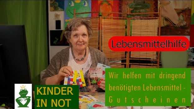 Video Lebensmittelhilfe - Wir helfen in dringenden Notfällen! Kinder in Not in English