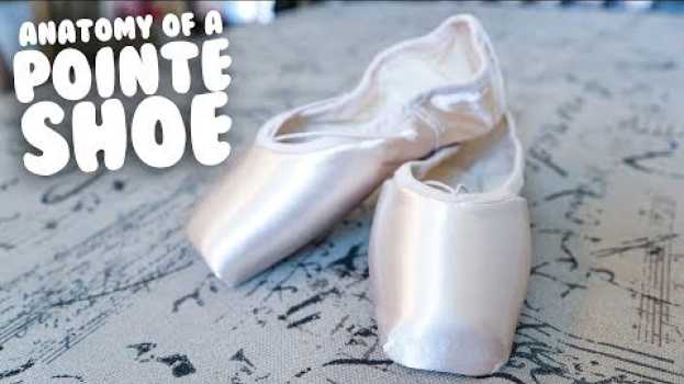 Видео How Pointe Shoes Are Made and What's Inside Them with @ti-and-me на русском