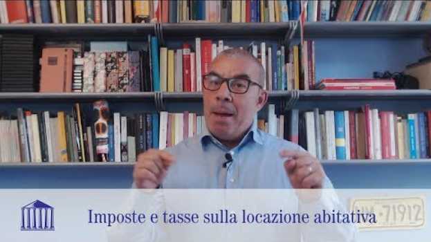 Video IMPOSTE E TASSE SULLA LOCAZIONE ABITATIVA en español