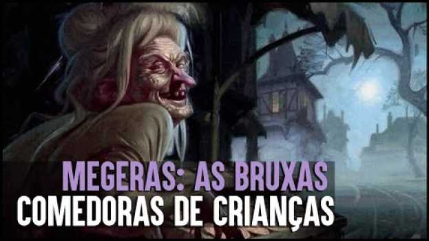 Video AS BRUXAS DEVORADORAS DE CRIANÇAS in English