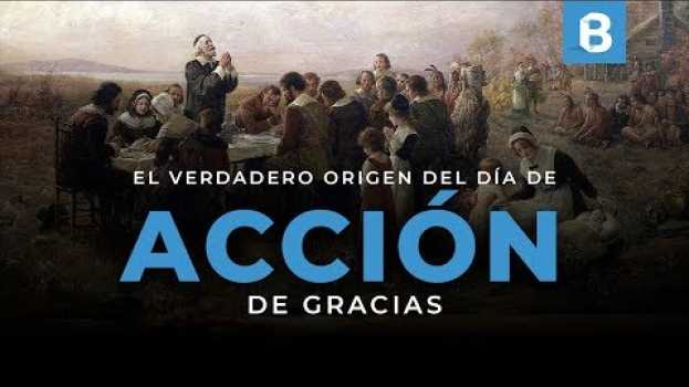 Video ¿El día de ACCIÓN de GRACIAS tiene un origen cristiano? | BITE   türkçe