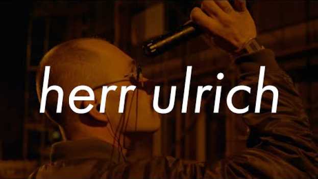 Video herr ulrich - nightvision (prod. herr ulrich)   türkçe