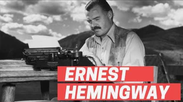 Video History Brief: Ernest Hemingway   türkçe