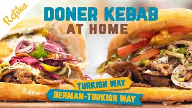 Video Yes, You Can Make Doner Kebab At Home! po polsku