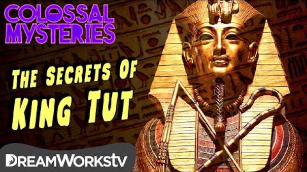 Video How Did King Tut Die? | COLOSSAL MYSTERIES su italiano