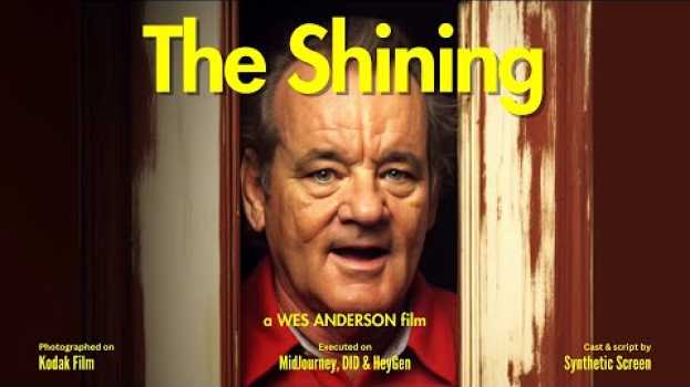 Video The Shining by Wes Anderson   türkçe