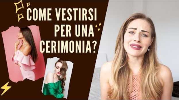 Video COME VESTIRSI PER UNA CERIMONIA: Battesimi, Comunioni e Cresime en español