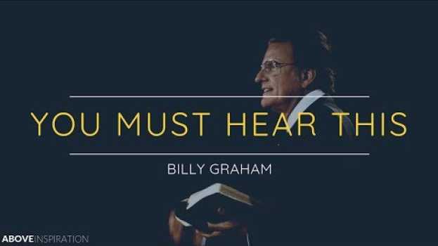 Video Billy Graham | One of the MOST POWERFUL Videos You’ll Ever Watch - Inspirational Video en español