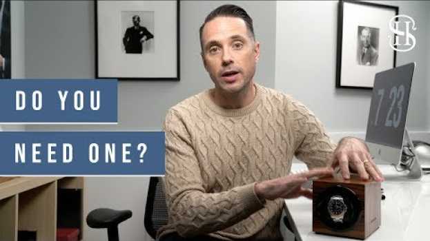 Video Do You Really Need A Watch Winder? Yes Or No? auf Deutsch