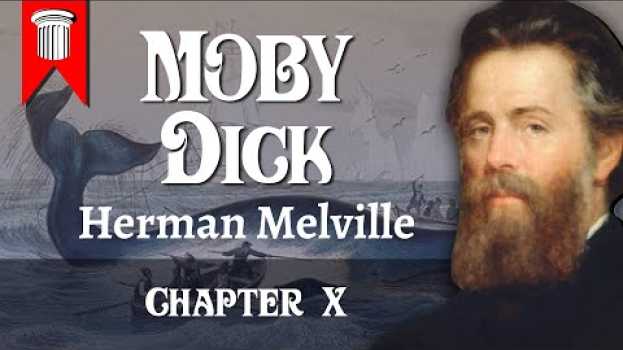 Video Moby Dick by Herman Melville Chapter X - A Bosom Friend   türkçe