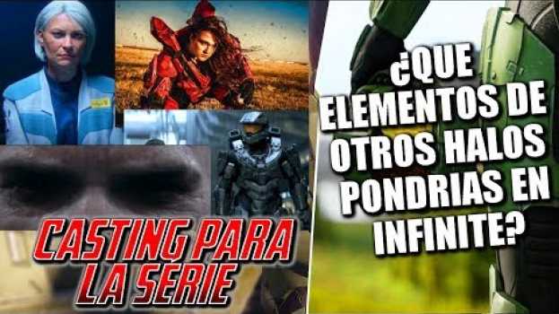 Video ¿Que Elementos Pondrian de Otros Halos en Halo Infinite? | Nuevas Noticias de Halo (Serie de Tv) auf Deutsch