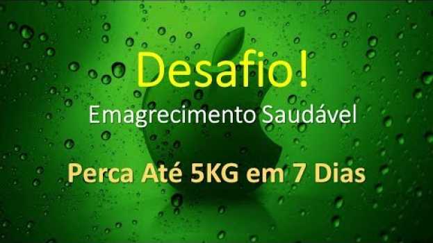 Video Dica #1 | Como perder até 5kg em apenas 7 dias | 2019 en français