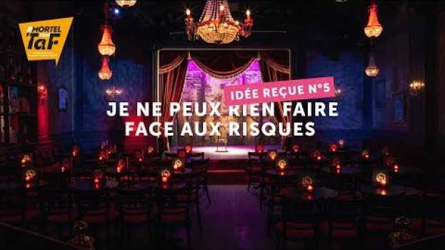 Video E5 - "Je ne peux rien faire face aux risques" avec Inès Reg in English