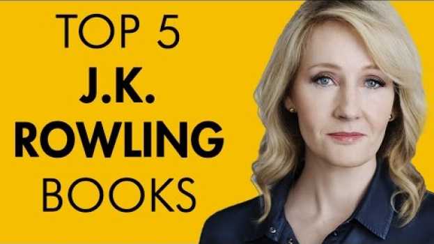 Video Top 5 J.K. Rowling Books (aka Robert Galbraith) em português