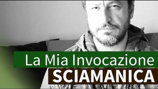 Video Preghiera sciamanica: la mia invocazione degli Spiriti en français