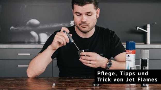 Видео Pflege, Tipps und Trick von Jet Flames - Wenn das Jet Flame nicht mehr richtig zündet на русском