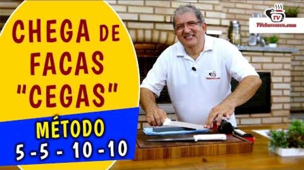 Video Como Afiar Faca - Método 5-5 10-10 - TvChurrasco - Manual do Churrasco - Parte 6 in English