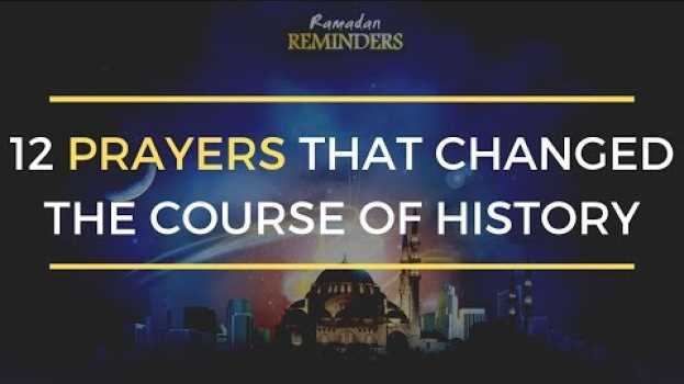 Видео 12 Historic Prayer Instances of Imams That Defined The Direction Of Islam Forever на русском