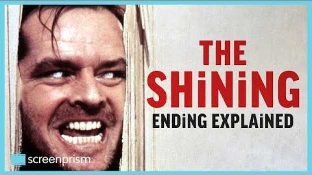 Video The Shining: Ending Explained su italiano