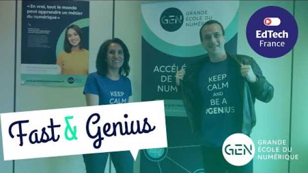 Video FAST & GENIUS #9 EdTech France by la Grande Ecole du Numérique su italiano