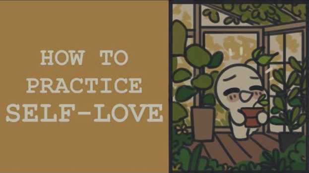 Video How To Practice Self Love po polsku
